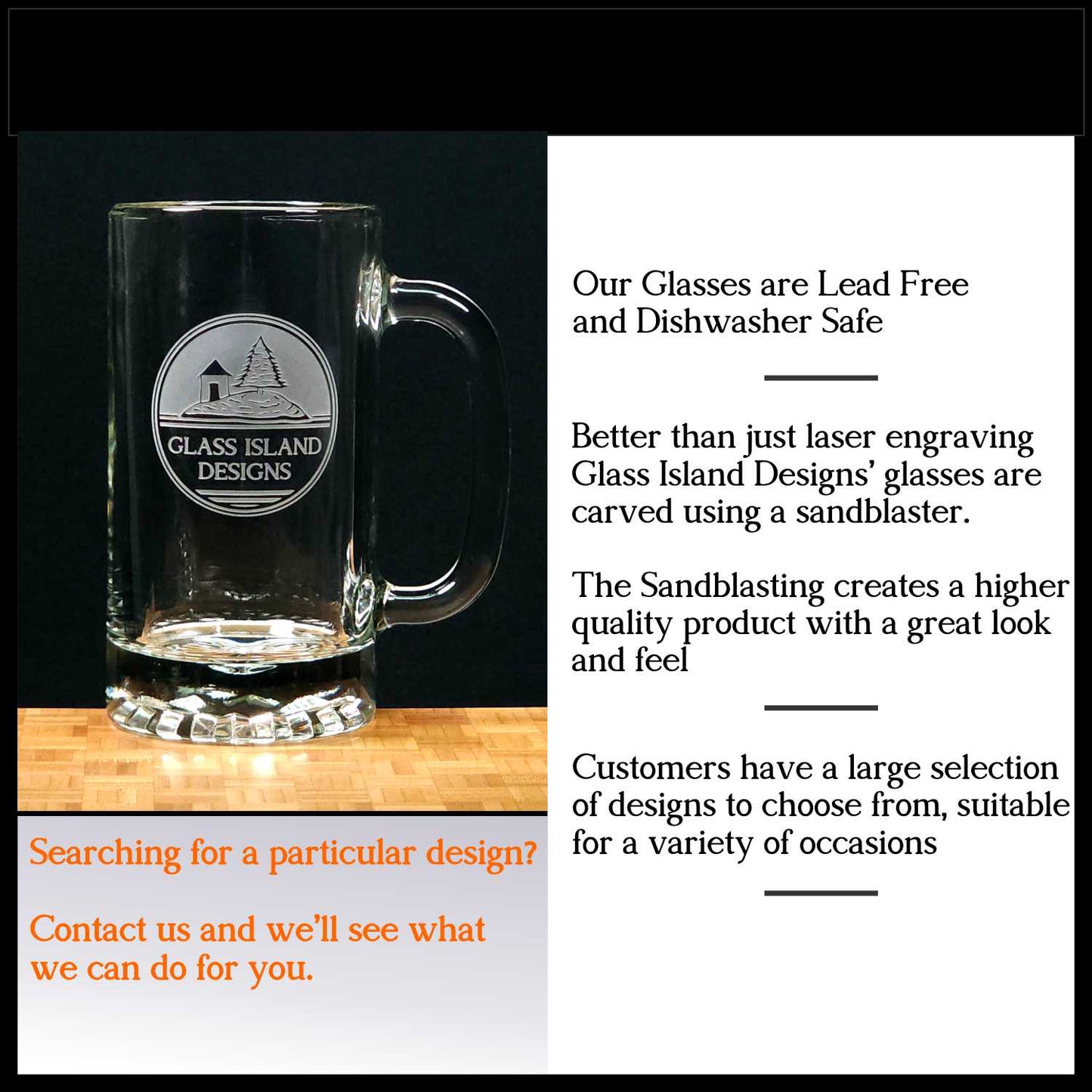 Why Choose Glass Island Designs-leadfree glasses-Sandblasted not laser engraved-large selection of designs